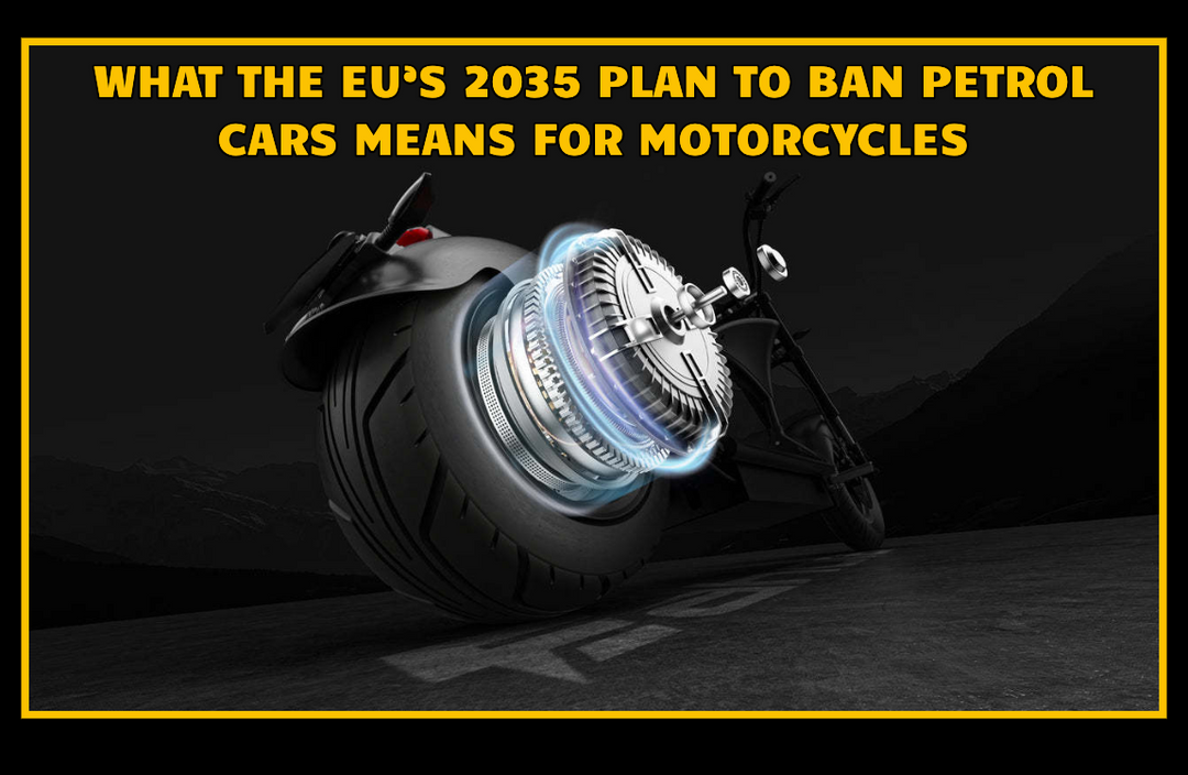 What the EU's 2035 Plan to Ban Petrol Cars Means for Motorcycles?