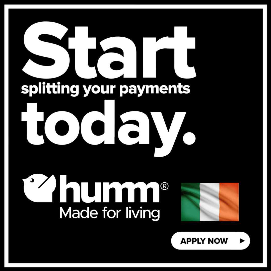 Start splitting your payments today with humm, featuring the Irish flag and a call to action to apply now.